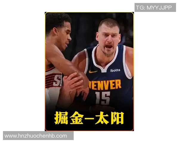 三双机器激活掘金火力 队友解码约基奇三重威胁