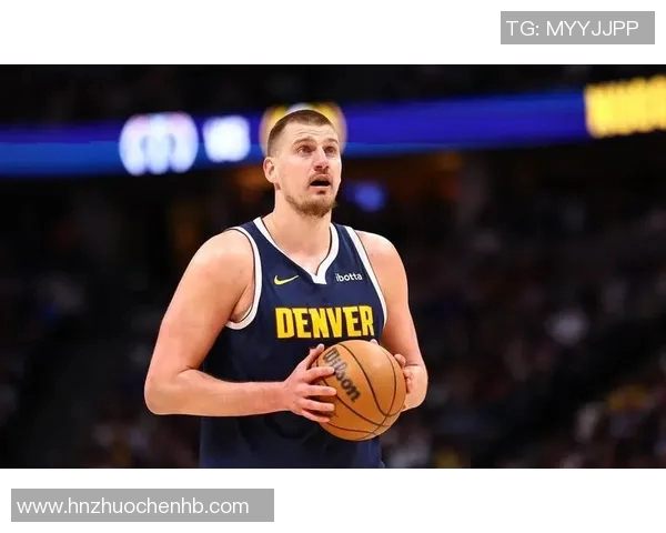 约基奇8次出手轻松砍三双，个人正负值+27领跑全队